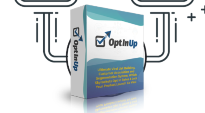 OptinUp Review – Self Growing List Building?